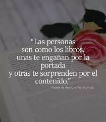 Las Personas Son Como Los Libros Frases Espirituales Frases Sabias Dichos Y Frases