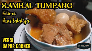 Jika sobat spesial resep pernah mengunjungi beberapa kota di indonesia seperti kediri boyolali salatiga dan solo utamanya mungkin anda pernah dengar sajian sambal tumpang ini. Sambel Tumpang Tahu Krecek Kuliner Khas Salatiga Tanpa Santan Corner Dapur Tetangga Youtube