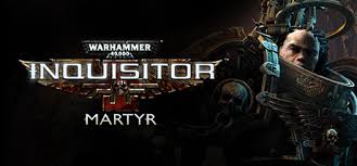 Warhammer 40 000 Inquisitor Martyr Steamspy All The