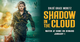 For everybody, everywhere, everydevice, and. Shadow In The Cloud Vertical Entertainment