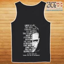 Look at the sky tonight lil peep. Look At The Sky Tonight All Of The Stars Have A Reason A Reason To Shine Lil Peep 1996 2017 Thank Shirt