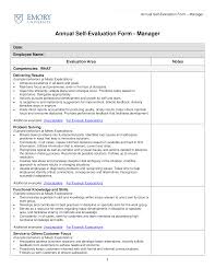 Your employee evaluation form can serve as your proof or evidence when it comes to implementing certain employment regulations followed by the business. Annual Self Evaluation Sample Templates At Allbusinesstemplates Com