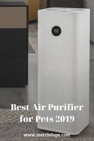 Air purifiers help eliminate the aforementioned airborne pollutants in your home and can lead to a cleaner, healthier, and more pleasant environment. Best Air Purifier For Pets 2019 Merchdope Solublefiber Food Healthyfood Healthyliving Pets Air Purifier Dog Lovers