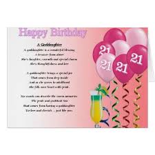 Happy Birthday Wishes For Goddaughter 21st Birthday Goddaughter Poem Greeting Card Zazzle Co Uk 21st Birthday Wishes 21st Birthday Happy 21st Birthday