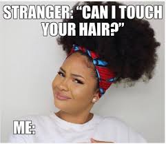 We did not find results for: 25 Hair Memes Every Black Woman Can Relate To Essence