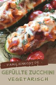 Vegetarisch Gefullte Zucchini Rezept In 2020 Rezepte Gefullte Zucchini Vegetarisch