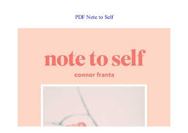 Note to self by connor franta] welcome to the first video for jess' book club! Book Note To Self By Connor Franta Full Pdf