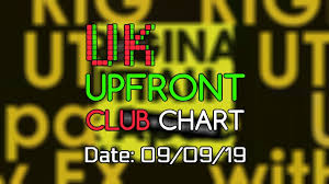 uk upfront club chart 09 09 2019 music week