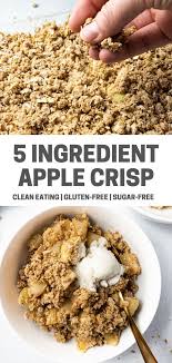 5 Ingredient Apple Crisp Gluten Free Refined Sugar Free Purely Flourish In 2020 Healthy Apple Crisp Apple Recipes Healthy Apple Crisp Recipes
