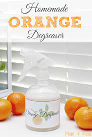 Homemade Orange Degreaser Cleans Grease In Seconds Mom 4 Real Degreasers Cleaning Cleaning Hacks