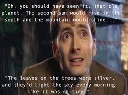 Pin By Kait Bourne On The Bbc Has Ruined My Life Doctor Who Quotes Doctor Doctor Who 10