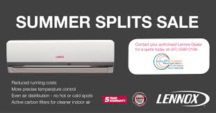 I had lennox install a new air conditioner as the old one was not working. South Coast Refrigeration Air Summer Air Conditioning Sale