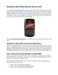 Apr 25, 2017 · change service providers. Blackberry Bold 9900 Network Unlock Code