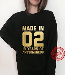 19 Geburtstag Geschenk Manner Frauen 19 Jahre Alt Tochter Shirt