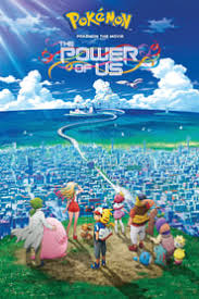 Pokemon The Movie The Power Of Us 2018 Online Dublat In Romana Filme Animatie