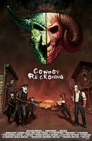 The reckoning movie free online. Cowboy Reckoning 2008 With A Cause Productions