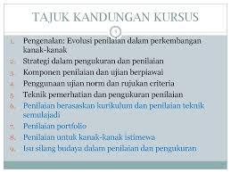 Ibnu khaldun banyak memperkatakan konsep kesediaan belajar, motivasi, pengukuhan, latihan, pemerhatian dan perbezaan individu. Fem 4133 Penilaian Perkembangan Kanak Kanak Ppt Download