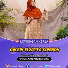 Cordela hotel cirebon ⭐ , indonesia, west cirebon, jl.dr.cipto mangunkusumo 111: Lowongan Kerja Fashion Advisor Elzatta Cirebon
