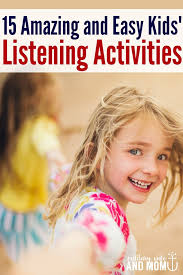 On this page we provide games to practice vocabulary and listening. 15 Awesome Listening Activities For Kids