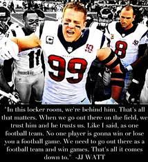 7 Best Jj Watt Quotes Ideas Jj Watt Jj Watt Quotes Quotes