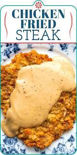 Chicken Fried Steak Recipe Chicken Fried Steak Recipe Chicken Fried Steak Fried Steak Recipes