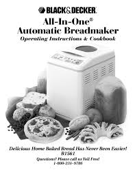 Black Decker Operating Instructions Automatic Breadmaker B1561 Bread Maker Bread Maker Recipes Black And Decker Bread Machine Recipe