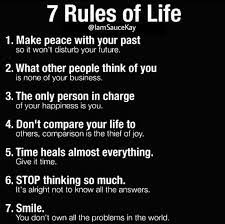 Pin By Joyce Loyd On Quotes 7 Rules Of Life Wisdom Quotes Inspirational Quotes