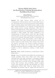 Akhlak dalam islam sangatlah menjadi faktor pembeda atau penciri yang menunjukkan perilaku hidup umat manusia dari umat pemeluk agama lain. Pdf Konsep Akhlak Dalam Islam Dan Kontribusinya Terhadap Konseptualisasi Pendidikan Dasar Islam
