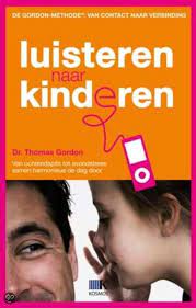 Maar die is toch opvallend dat ik juist die vaardigheden van de door thomas gordon ontwikkelde methode tegenkom. Luisteren Naar Je Kind Gordon Thomas