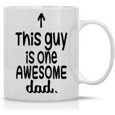 Check out our overall best father's day gifts and our specialized gift guides. This Guy Is One Awesome Dad Funny Dad Mug 11oz Coffee Mug Mugs For Men Best Father Mug Gift For Dad Perfect Gift For Father S Day By Walmart Com Walmart Com