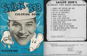 Sailor Bob's 12 rules for good shipmates
