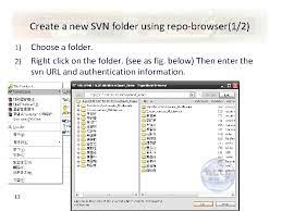Do an svn update from the root folder. Subversion Tutorial Version Control Menggunakan Tortoise Svn The