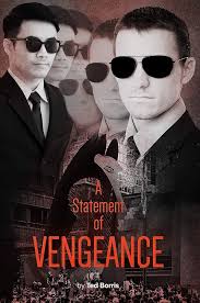 Amazon.com: A Statement of Vengeance (The Rick Bernard Stories Book 2)  eBook : Borris, Ted: Books