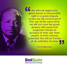 BestQuote - Celebrating the 100th birthday of Errol Walton Barrow. |  Facebook