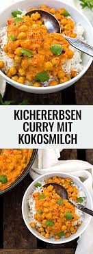 Kichererbsen Curry Mit Kokosmilch 30 Minuten Und Super Lecker Kochkarussell Rezept Kichererbsen Curry Kichererbsencurry Gesund Kochen Rezepte