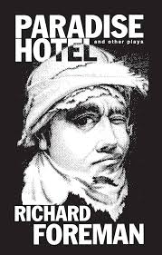 Paradise Hotel: Foreman, Richard: 9781585670154: Amazon.com: Books