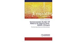 Manos unidas have previously supported project harar with a successful cleft lip and palate awareness programme in the oromia region in 2015 and in the snnpr in 2018 and 19. Socioeconomic Burden Of Malaria On Sidama Zone Snnpr Ethiopia The Case Study Of Boricha And Dale Woredas Amazon De Kassa Wondwosen Gebeyaw Fremdsprachige Bucher