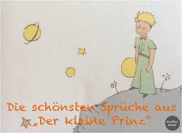 Erhältlich überall im prinz zitate auf pinterest kleine prinzen zitate und. Unsere Schonsten Und Liebsten Spruche Aus Der Kleine Prinz