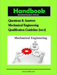Questions And Answers Mechanical Engineering Qualification Guideline Vol 5 Https Goo Gl 9jyxyp In 2021 This Or That Questions Mechanical Engineering Qualifications