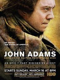 John Adams, one of the best mini series I have ever seen. If you have not  seen it, give it a shot. : r/television