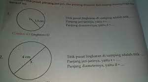 Aug 26, 2017 · 135kunci jawaban soal terpilih kunci jawaban soal terpilih bab 1 bertamasya 1 empat ratus enam puluh tujuh 3 451 5 321 7 305 9 421 374 296 bab 2 kegemaran 2 400 + 20 + 8 4 180 6 147 8 237 butir 10 501 meter bab 3 kegiatan 1 pukul 5 lewat 15 menit 5 pukul empat belas lewat 30 menit 7 pukul 13.15 9 pukul 15.00 bab 4 tempat umum 2 2 m 4 26 cm 6. Titik Pusat Lingkaran Di Samping Adalah Titik Titik Panjang Jari Jarinya Sama Yaitu R Sama Dengan Brainly Co Id