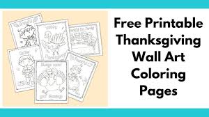 Free children border templates including printable border paper and clip art versions. Free Printable Thanksgiving Wall Art Coloring Pages The Artisan Life