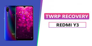 Custum recovery image redmi 8a pro. 3 3 Twrp Recovery For Xiaomi Redmi Y3 Onc Global Redmi Y3 Mi Community Xiaomi