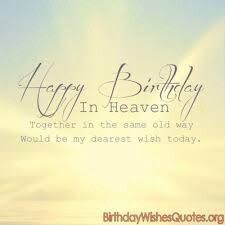 Birthday Wishes In Heaven For Uncle Memories In Heaven With Images Heaven Quotes Birthday In Heaven Quotes Grief Quotes