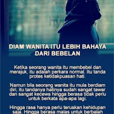 Bila korang kutuk dia depan lelaki lain, dia akan jadi sangat marah. Diam Wanita Itu Lebih Bahaya Dari Bebelannya Best Lifestyle Blog Malaysia