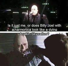 I Don T Know Who Made This Meme But They Re A Genius Sundayfunnies Billyjoel Darthvader Starwars Anakinsk Star Wars Jokes Star Wars Memes Star Wars Humor