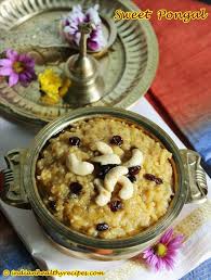 Sweet Pongal Recipe Chakkara Pongali Sakkarai Pongal Recipe Sweet Pongal Sweet Pongal Recipe Recipe For Sweet Rice