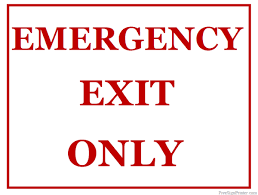 Free Printable Emergency Exit Only Signs