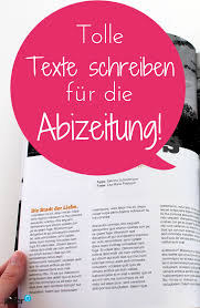 Wäre super wenn ihr mir helfen könntet. Texte Fur Eure Abizeitung Teil 7 Unserer Serie Zur Abizeitung Jilster Abizeitung Zeitung Texte Schreiben