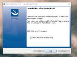 I deleted and reistalled the driver 9; Wizard Was Interrupted On The Installshield Wizard Installing The Planting F X Revit Plugin